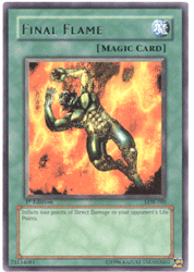 Otaku Gallery  / Anime e Manga / Yu-Gi-Oh / Carte / Bustine Inglesi / Final_Flame.gif